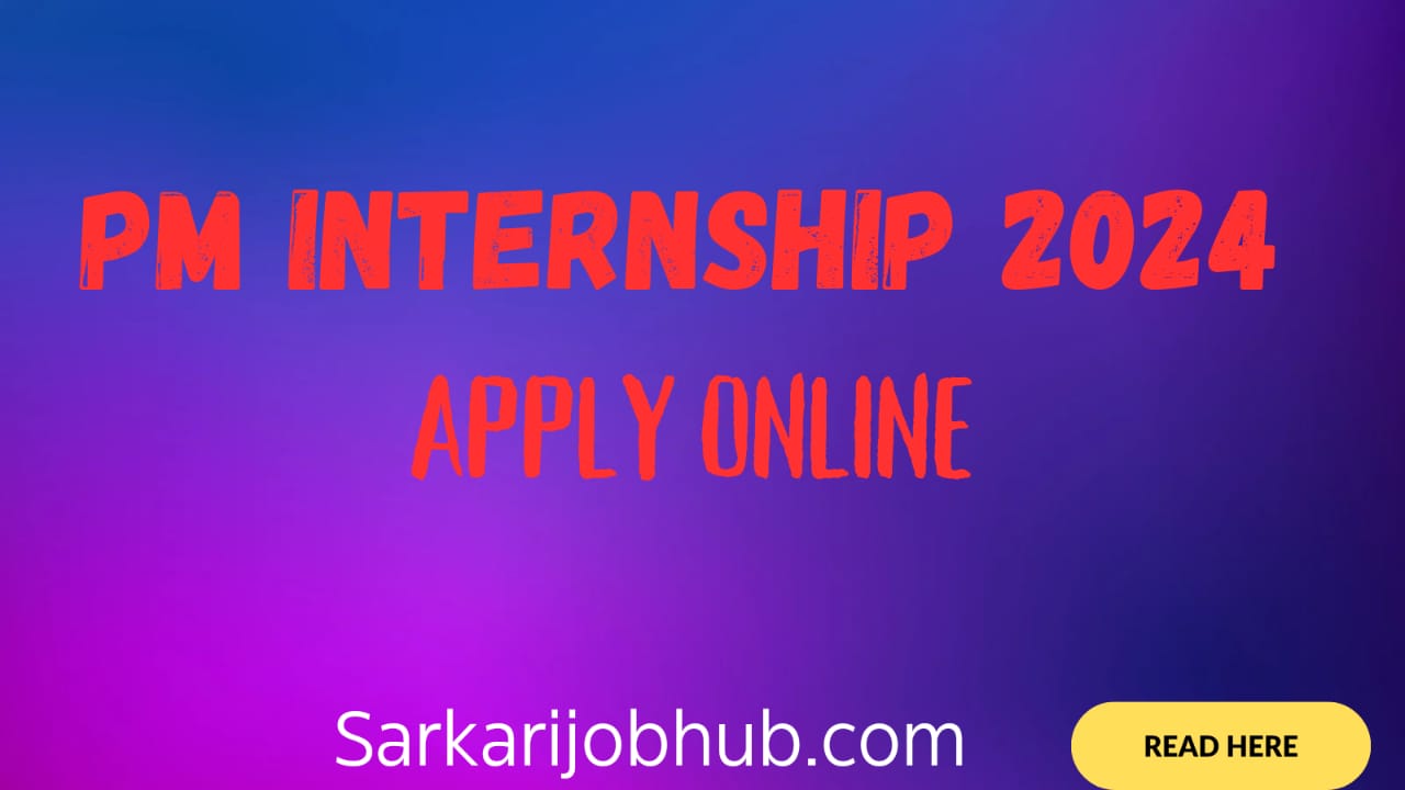 You are currently viewing Pm Internship 2024 Apply Online